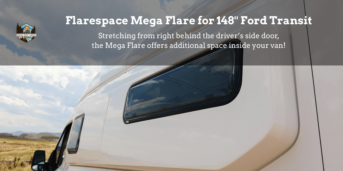 Flarespace Mega Flare for 148″ Ford Transit